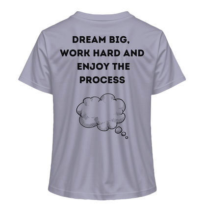 Dream Big - Damen T-Shirt