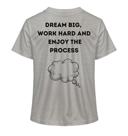 Dream Big - Damen T-Shirt