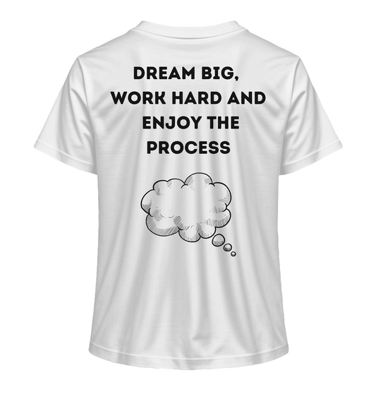 Dream Big - Damen T-Shirt