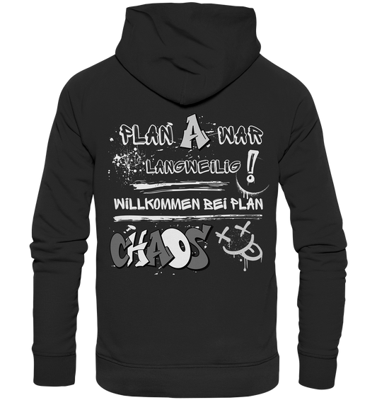 Plan Chaos - Unisex Hoodie