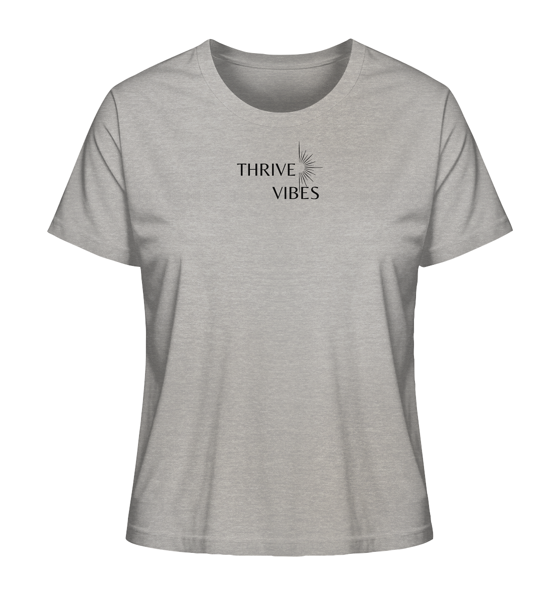 Thrive Vibes - Heart Damen T-Shirt